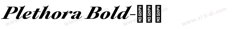 Plethora Bold字体转换